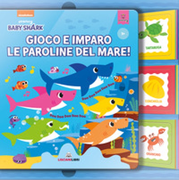 Gioco e imparo le paroline del mare. Baby shark - Librerie.coop Gioco e imparo le paroline del mare. Baby shark - Librerie.coop