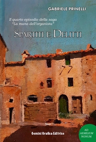 Spartiti e delitti. Il quarto episodio della saga «La mano dell'organista» - Librerie.coop