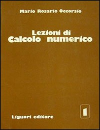 Lezioni di calcolo numerico - Vol. 1 - Librerie.coop