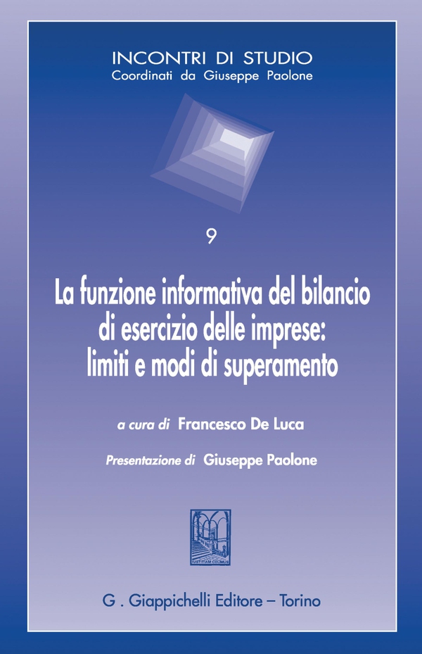 La funzione informativa del bilancio di esercizio delle imprese: limiti e modi di superamento - e-Book - Librerie.coop La funzione informativa del bilancio di esercizio delle imprese: limiti e modi di superamento - e-Book - Librerie.coop