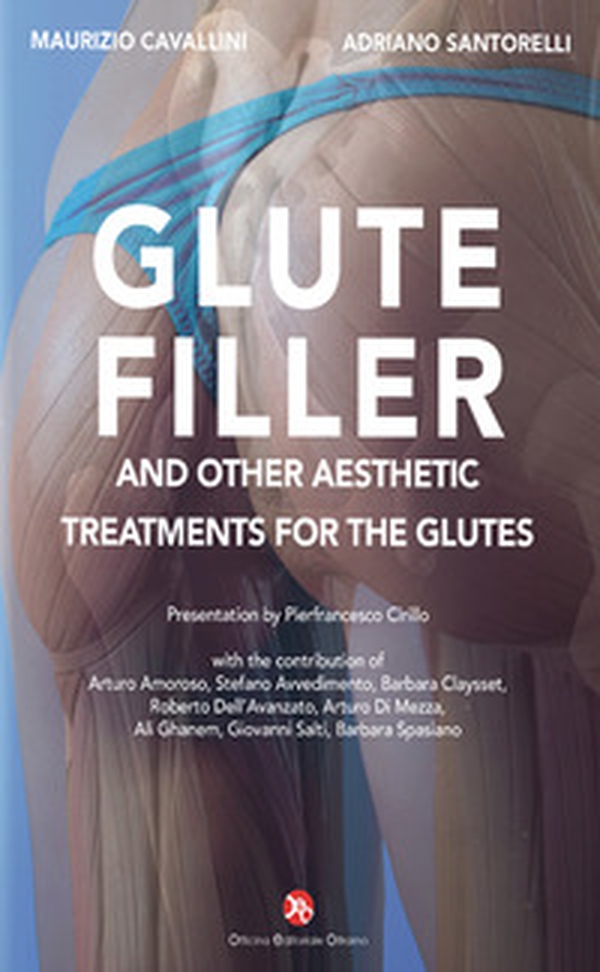 Glutefiller. And other aesthetic treatments for the glutes - Librerie.coop