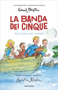 La banda dei cinque - 1. Sull'isola del tesoro - Librerie.coop