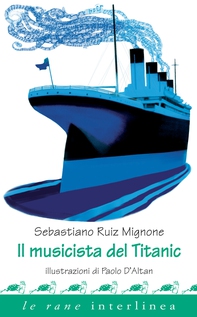 Il musicista del Titanic - Librerie.coop