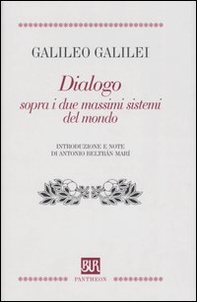 Dialogo sopra i due massimi sistemi del mondo - Librerie.coop