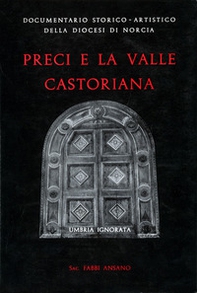 Preci e la Valle Castoriana - Librerie.coop