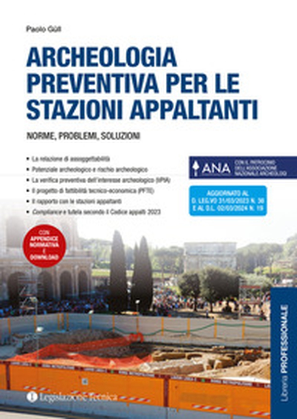Archeologia preventiva per le stazioni appaltanti. Norme, problemi, soluzioni - Librerie.coop Archeologia preventiva per le stazioni appaltanti. Norme, problemi, soluzioni - Librerie.coop
