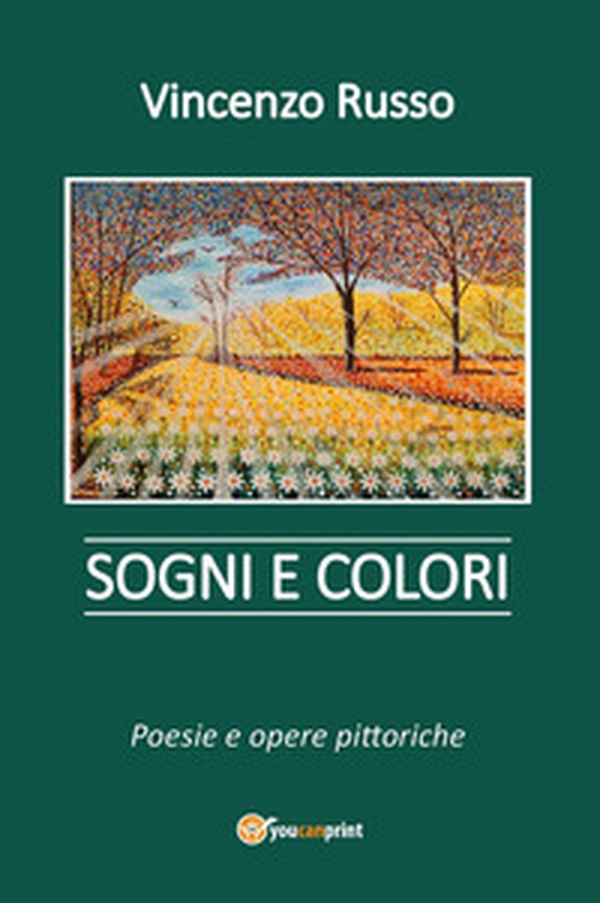 Sogni e colori - Librerie.coop Sogni e colori - Librerie.coop