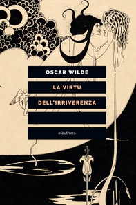 La virtù dell'irriverenza - Librerie.coop La virtù dell'irriverenza - Librerie.coop