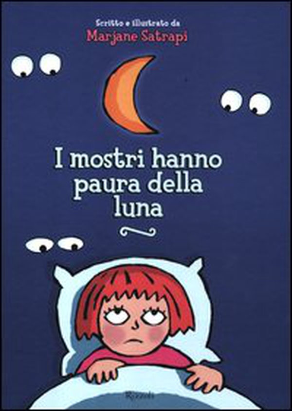 I mostri hanno paura della luna - Librerie.coop I mostri hanno paura della luna - Librerie.coop