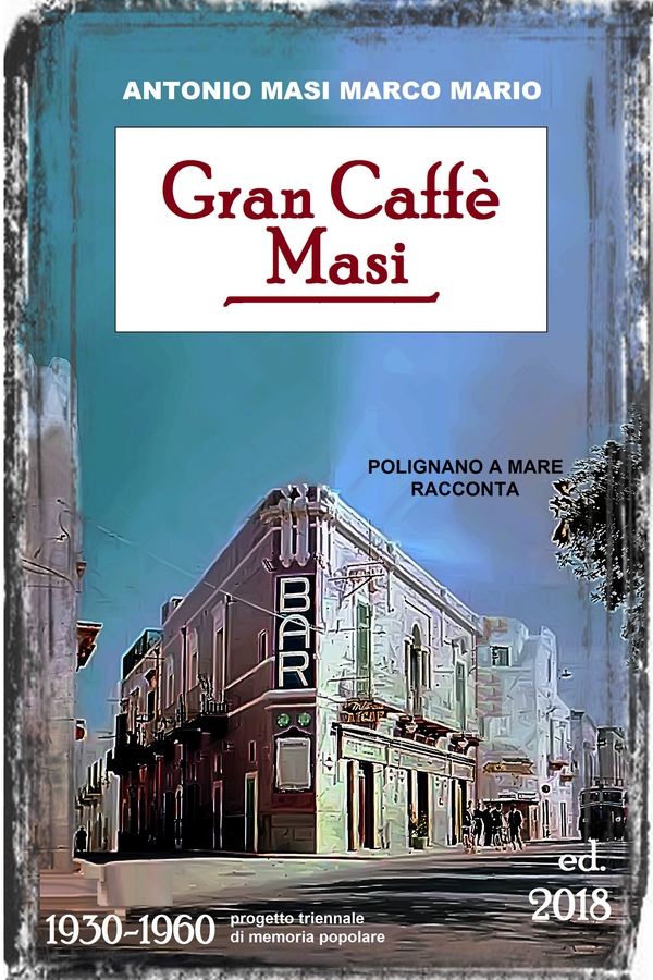 GRAN CAFFE' MASI - Librerie.coop GRAN CAFFE' MASI - Librerie.coop