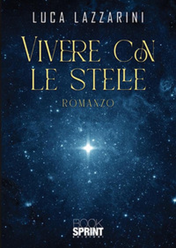Vivere con le stelle - Librerie.coop Vivere con le stelle - Librerie.coop