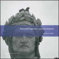 Fiorentini impietriti e piccioni insolenti - Librerie.coop