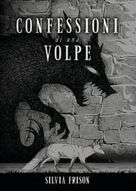 Confessioni di una volpe - Librerie.coop
