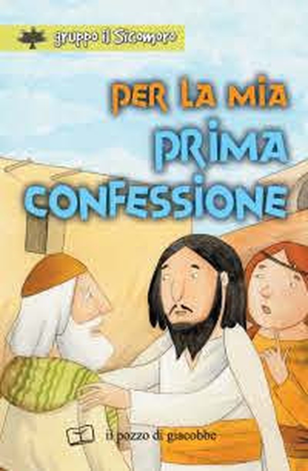 Per la mia prima confessione - Librerie.coop Per la mia prima confessione - Librerie.coop