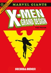 X-Men grand design. Seconda genesi - Librerie.coop