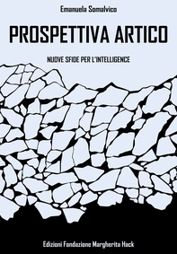 Prospettiva Artico. Nuove sfide per l'Intelligence - Librerie.coop Prospettiva Artico. Nuove sfide per l'Intelligence - Librerie.coop