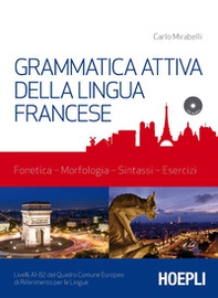 Grammatica attiva della lingua francese - Librerie.coop