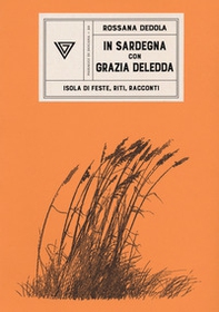 In Sardegna con Grazia Deledda - Librerie.coop In Sardegna con Grazia Deledda - Librerie.coop