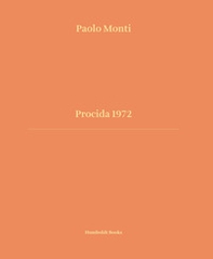 Procida 1972. Ediz. italiana e inglese - Librerie.coop