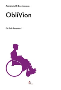 ObliVion. Chi illude il sognatore? - Librerie.coop