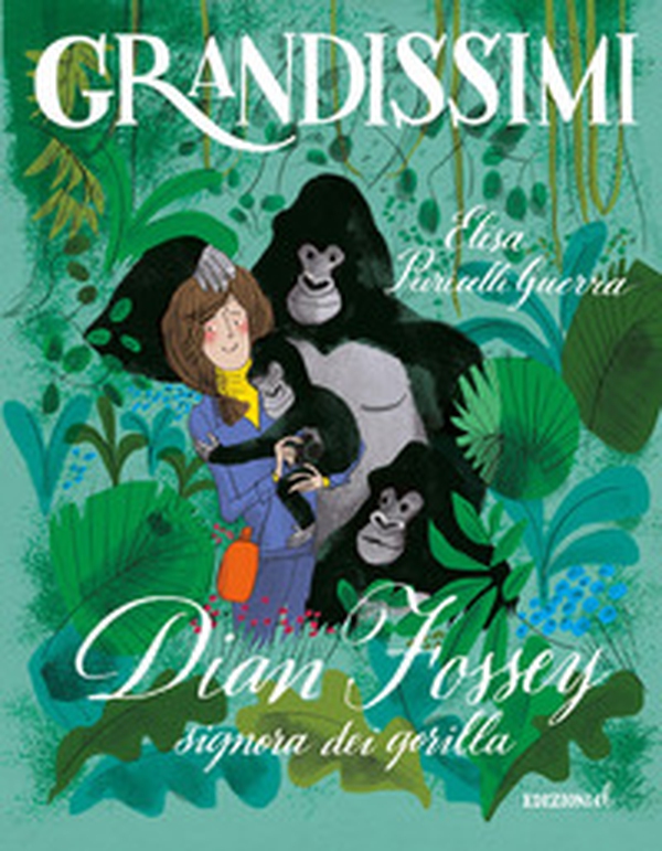 Dian Fossey, signora dei gorilla - Librerie.coop Dian Fossey, signora dei gorilla - Librerie.coop