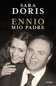 Ennio, mio padre - Librerie.coop Ennio, mio padre - Librerie.coop