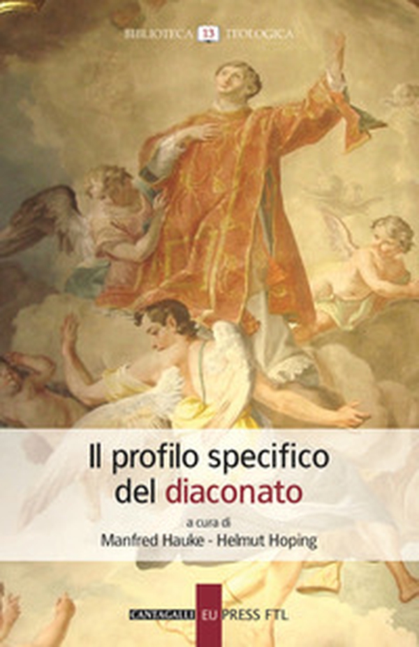Il profilo specifico del diaconato - Librerie.coop Il profilo specifico del diaconato - Librerie.coop