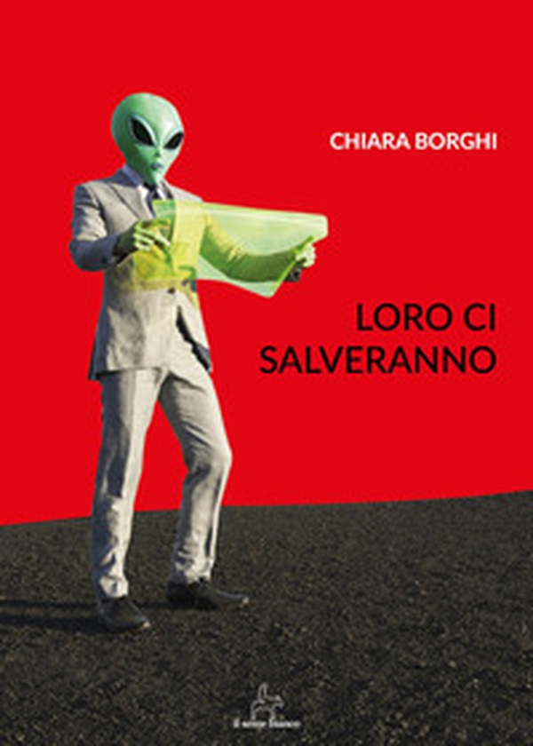 Loro ci salveranno - Librerie.coop Loro ci salveranno - Librerie.coop