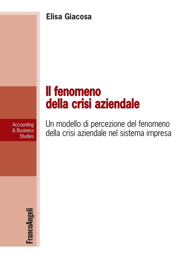 Il fenomeno della crisi aziendale - Librerie.coop Il fenomeno della crisi aziendale - Librerie.coop