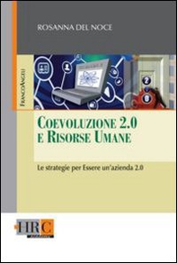 Coevoluzione 2.0 e risorse umane. Le strategie per essere un'azienda 2.0 - Librerie.coop
