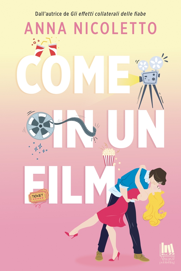 Come in un film - Librerie.coop Come in un film - Librerie.coop