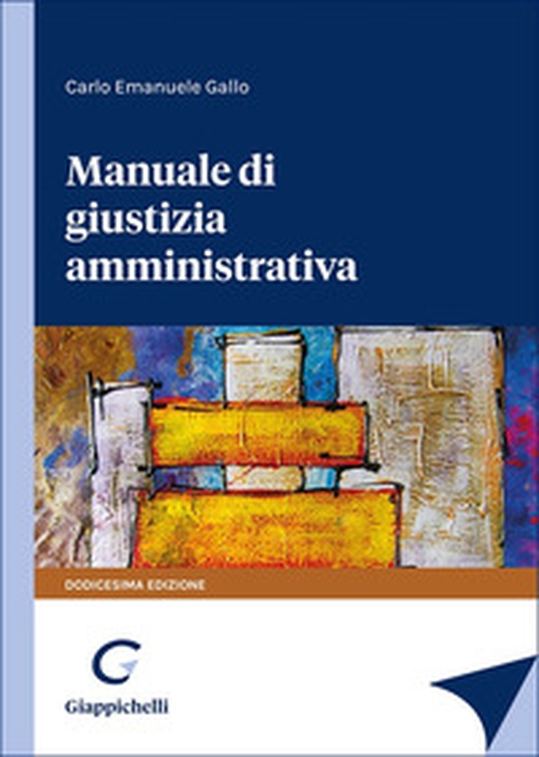 Manuale di giustizia amministrativa - Librerie.coop Manuale di giustizia amministrativa - Librerie.coop
