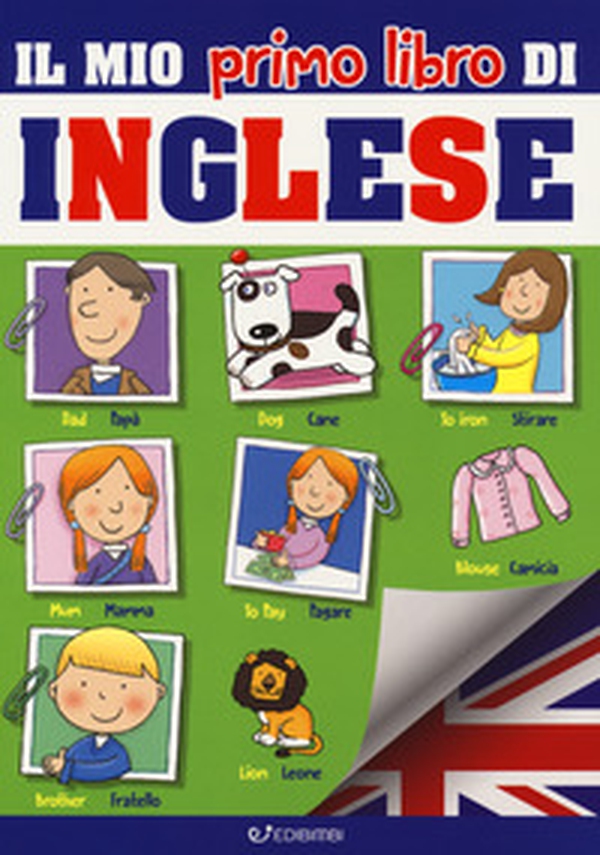 Il mio primo libro di inglese - Librerie.coop Il mio primo libro di inglese - Librerie.coop