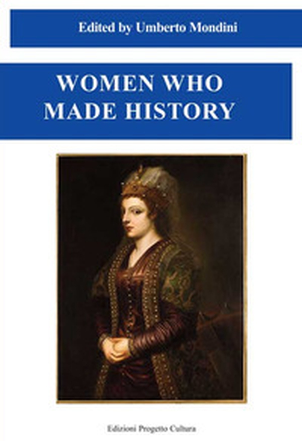 Women who made history - Librerie.coop Women who made history - Librerie.coop