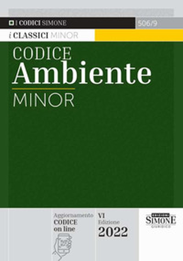 Codice dell'ambiente. Ediz. minor - Librerie.coop Codice dell'ambiente. Ediz. minor - Librerie.coop