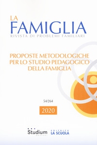 La famiglia. Rivista di problemi familiari - Librerie.coop