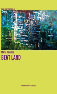 Beat Land - Librerie.coop Beat Land - Librerie.coop