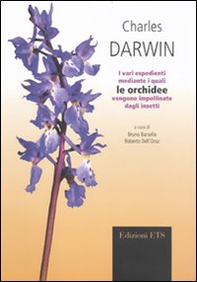 I vari espedienti mediante i quali le orchidee vengono impollinate dagli insetti - Librerie.coop