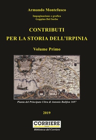 Contributi per la storia dell'Irpinia - Librerie.coop