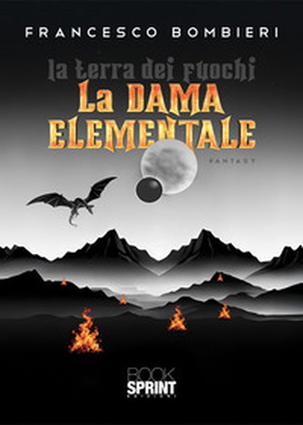 La terra dei fuochi. La dama elementare - Librerie.coop La terra dei fuochi. La dama elementare - Librerie.coop