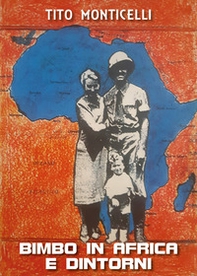 Bimbo in Africa e dintorni - Librerie.coop