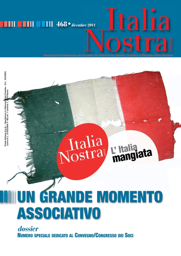 Italia Nostra 468/2011 - Librerie.coop Italia Nostra 468/2011 - Librerie.coop