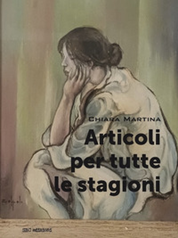 Articoli per tutte le stagioni - Librerie.coop Articoli per tutte le stagioni - Librerie.coop