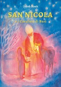 San Nicola e i Cavalieri di Bari - Librerie.coop
