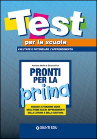 Pronti per la prima. Analisi e attenzione visiva nelle prime fasi di apprendimento della lettura e della scrittura - Librerie.coop