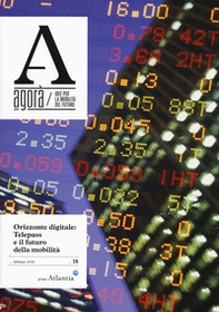 Agorà. Idee per la mobilità del futuro - Vol. 18 - Librerie.coop