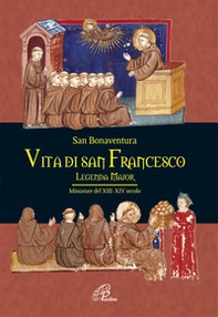 Vita di san Francesco. Legenda major - Librerie.coop