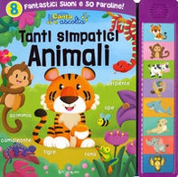 Tanti simpatici animali. Canta e ascolta - Librerie.coop