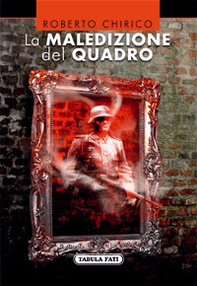 La maledizione del quadro - Librerie.coop La maledizione del quadro - Librerie.coop