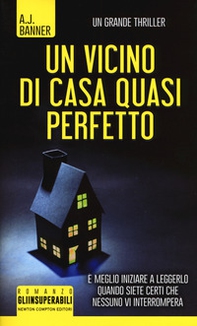 Un vicino di casa quasi perfetto - Librerie.coop